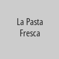 La Pasta Fresca