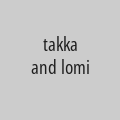 takka and lomi