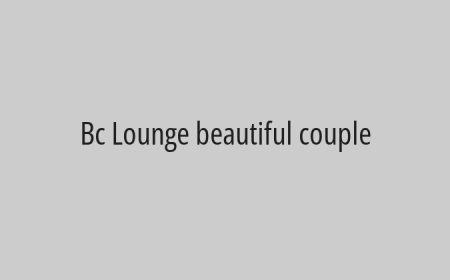 Bc Lounge beautiful couple 