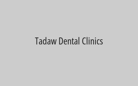 Tadaw Dental Clinics